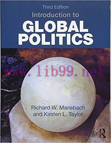 [PDF]Introduction to Global Politics Third Edition
