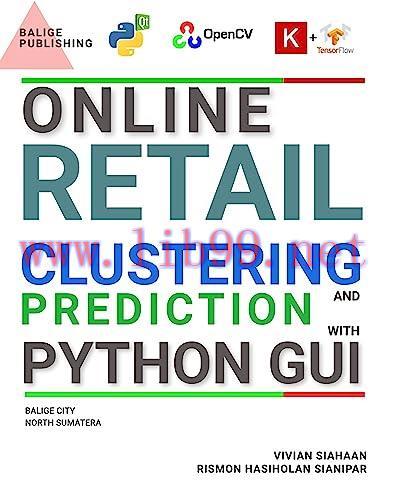 [FOX-Ebook]Online Retail Clustering And Prediction Using Machine Learning With Python Gui, 2nd ...