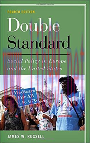 [PDF]Double Standard: Social Policy in Europe and the United States Fourth Edition