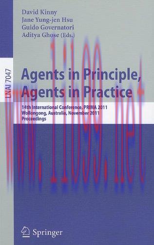 [FOX-Ebook]Agents in Principle, Agents in Practice