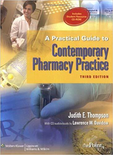 A Practical Guide to Contemporary Pharmacy Practice, 3rd Edition