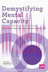 [AME]Demystifying Mental Capacity (Original PDF)