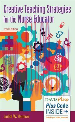 [AME]Creative Teaching Strategies for the Nurse Educator, 2nd Edition