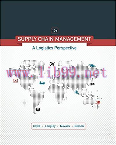 (SM)Supply Chain Management: A Logistics Perspective 10th Edition-答案