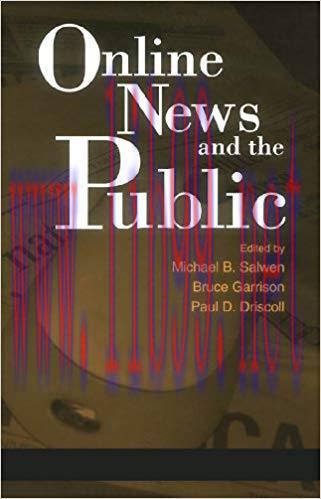 Online News and the Public (Routledge Communication Series) 1st Edition,