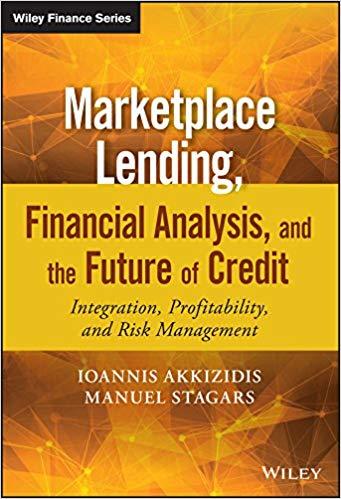 (PDF)Marketplace Lending, Financial Analysis, and the Future of Credit Integration, Profitabili...