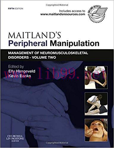 [PDF]Maitland&rsquo;s Peripheral Manipulation, Volume 2 Management of Neuromusculoskel 5e