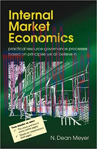 (PDF)Internal Market Economics: practical resource-governance processes based on principles we ...