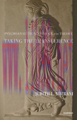 [AME]Psychoanalytic Technique and Theory: Taking the Transference