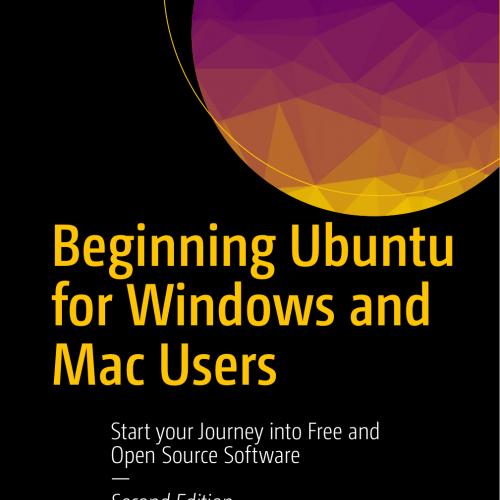 Beginning Ubuntu for Windows and Mac Users, 2nd Edition