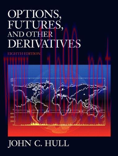 [FOX-Ebook]Options, Futures, and Other Derivatives, 8th Edition