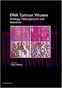 [PDF]DNA Tumour Viruses Virology, Pathogenesis and Vaccines