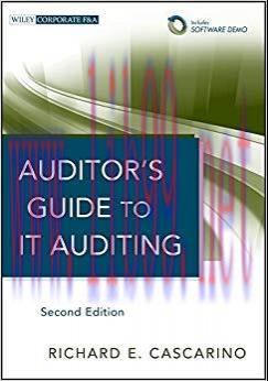 (PDF)Auditor&rsquo;s Guide to IT Auditing (Wiley Corporate F&A Book 583) 2nd Edition