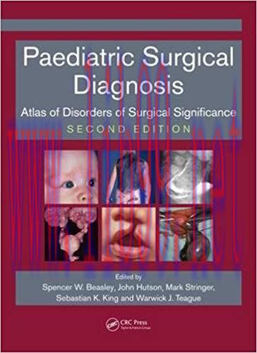 [PDF]Paediatric Surgical Diagnosis: Atlas of Disorders of Surgical Significance, 2nd Edition