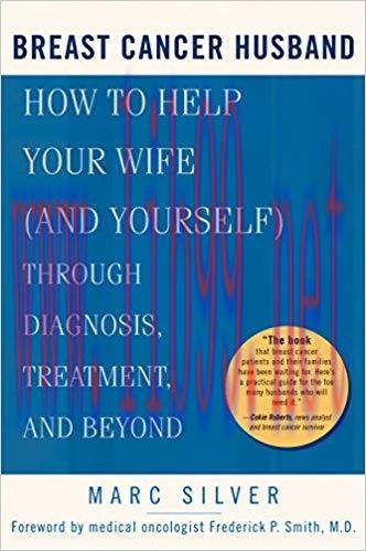 (PDF)Breast Cancer Husband: How to Help Your Wife (and Yourself) during Diagnosis, Treatment an...