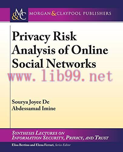 [FOX-Ebook]Privacy Risk Analysis of Online Social Networks
