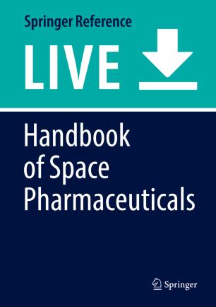 Handbook of Space Pharmaceuticals