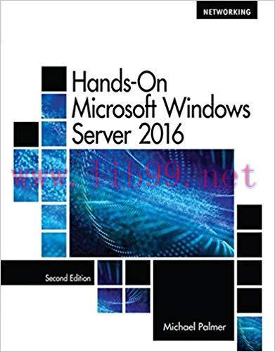 [PDF]Hands-On Microsoft Windows Server 2016, 2nd Edition