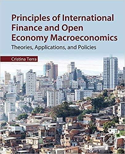 (PDF)Principles of International Finance and Open Economy Macroeconomics Theories, Applications...