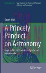 [PDF]A Princely Pandect on Astronomy: Naṣīr al-Dīn Ṭūsī's Muʿīnīya Epistle and its Appendix