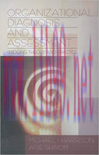 (PDF)Organizational Diagnosis and Assessment: Bridging Theory and Practice 1st Edition