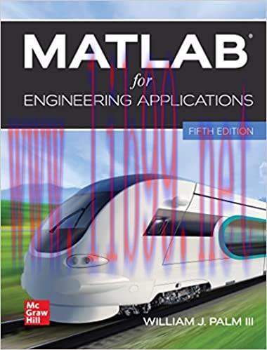 [PDF]ISE EBook MATLAB for Engineering Applications 5th Edition [William J. Palm III]