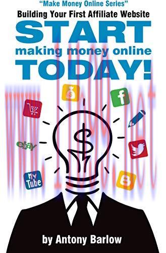 [FOX-Ebook]Building Your First Affiliate Website: Start Making Money Online Today!