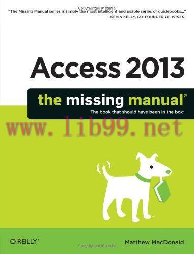 [FOX-Ebook]Access 2013: The Missing Manual