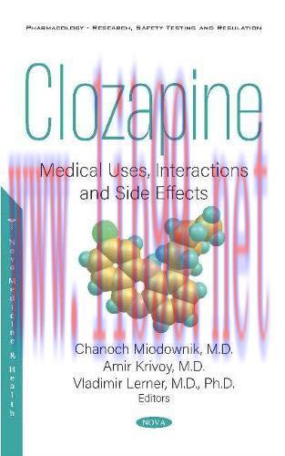 [AME]Clozapine: Medical Uses, Interactions and Side Effects (Original PDF)