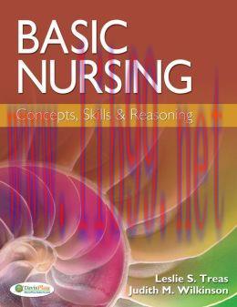 [AME]Basic Nursing: Concepts, Skills & Reasoning