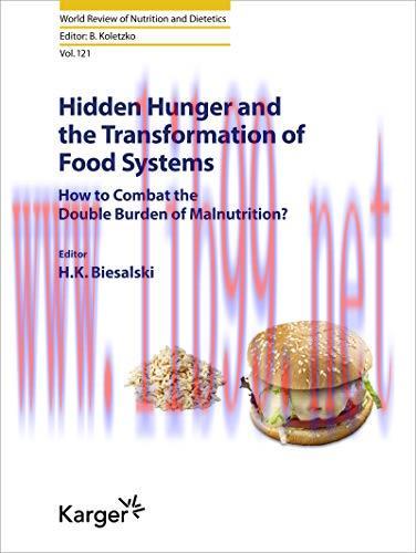 [AME]Hidden Hunger and the Transformation of Food Systems: How to Combat the Double Burden of M...