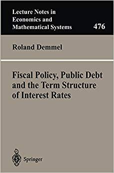 (PDF)Fiscal Policy, Public Debt and the Term Structure of Interest Rates (Lecture Notes in Econ...