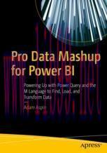 [PDF]Pro Data Mashup for Power BI: Powering Up with Power Query and the M Language to Find, Loa...