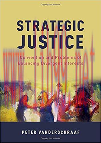 [PDF]Strategic Justice - Convention and Problems of Balancing Divergent Interests