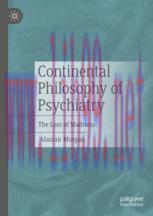 [PDF]Continental Philosophy of Psychiatry : The Lure of Madness