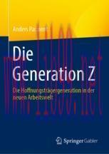 [PDF]Die Generation Z : Die Hoffnungstr&auml;gergeneration in der neuen Arbeitswelt