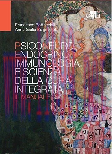 [AME]Psiconeuroendocrinoimmunologia e scienza della cura integrata. Il manuale (EPUB)
