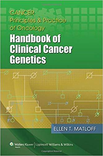 Cancer Principles and Practice of Oncology - Handbook of Clinical Cancer Genetics