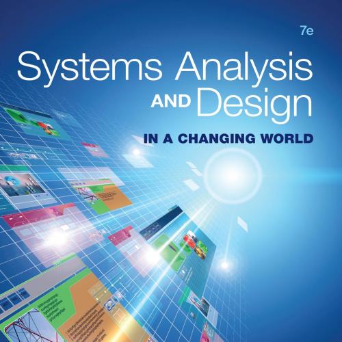 Systems Analysis and Design in a Changing World 7th Edition by John W. Satzinger - John W. Satz...
