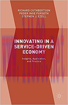 (PDF)Innovating in a Service-Driven Economy: Insights, Application, and Practice 1st ed. 2015 E...
