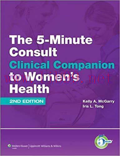 (PDF)The 5-Minute Consult Clinical Companion to Women&rsquo;s Health (The 5-Minute Consult Series) 2n...