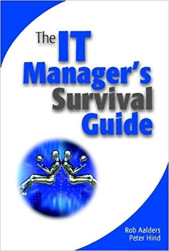 (PDF)The IT Manager&rsquo;s Survival Guide 1st Edition