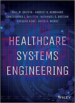 (PDF)Healthcare Systems Engineering 1st Edition