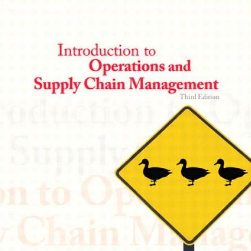 Introduction to Operations and Supply Chain Management 3rd Edition