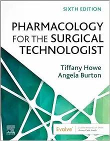 [AME]Pharmacology for the Surgical Technologist, 6th Edition (True PDF from_ Publisher)