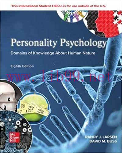 [PDF]Personality Psychology Domains of Knowledge About Human Nature 8th Edition [Randy J. Larse...