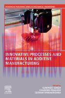 [PDF]Innovative Processes and Materials in Additive Manufacturing