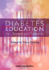[AME]Diabetes Education: Art, Science and Evidence (Original PDF)