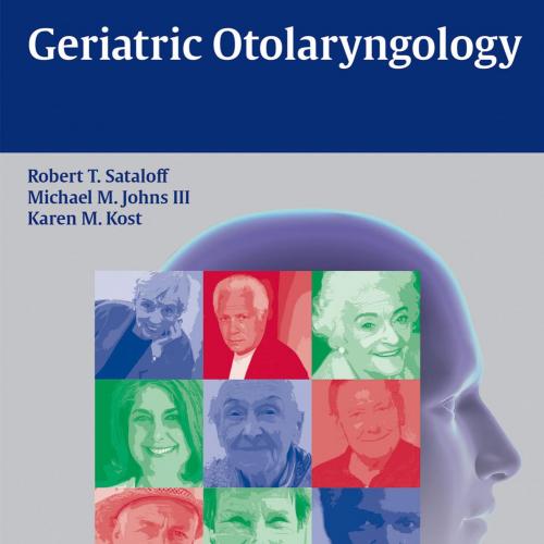 Geriatric Otolaryngology