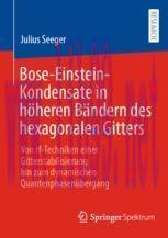 [PDF]Bose-Einstein-Kondensate in h&ouml;heren B&auml;ndern des hexagonalen Gitters: Von rf-Techniken eine...